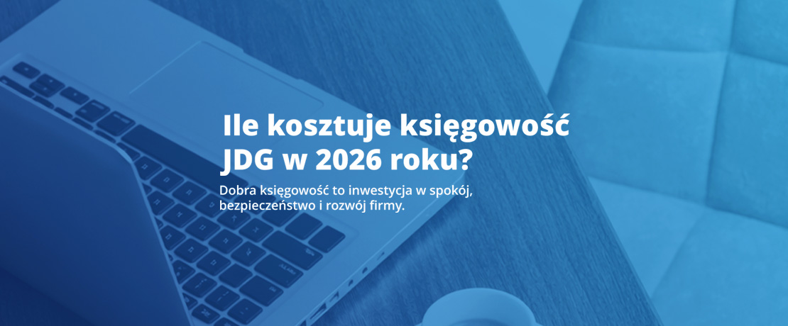 ile kosztuje księgowość JDG w 2026 roku? MMGiersik - Biuro Rachunkowe Gdańsk
